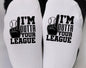 I'm out of your league. Ankle Socks Using sublimation printing, we create bold, designs that won’t fade, crack, or peel. Custom Printed