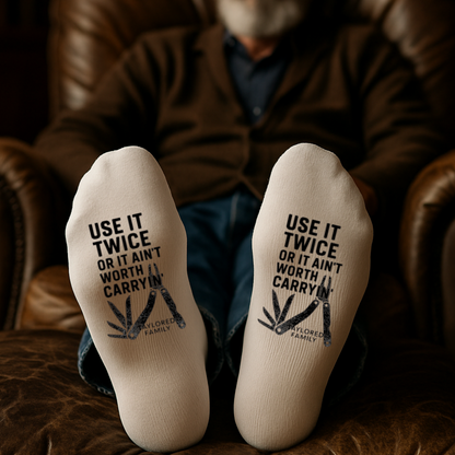 Use It Twice or It Ain’t Worth Carryin’ – Taylored Family™ Work Socks