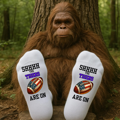 Football Fan Socks – “SHHHH, The Tigers Are On”