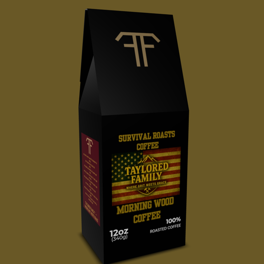 Free Shipping. Morning Wood Coffee – Taylored Family Survival Roasts | Medium Roast 12oz | Rise & Grind Edition